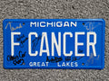 F CANCER YouTuber Signed Licence Plate